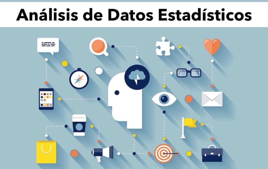 La estadística es una herramienta indispensable para el análisis de datos